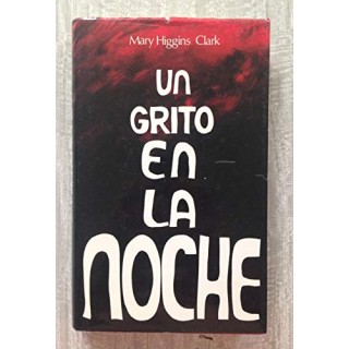 Un Grito En La Noche